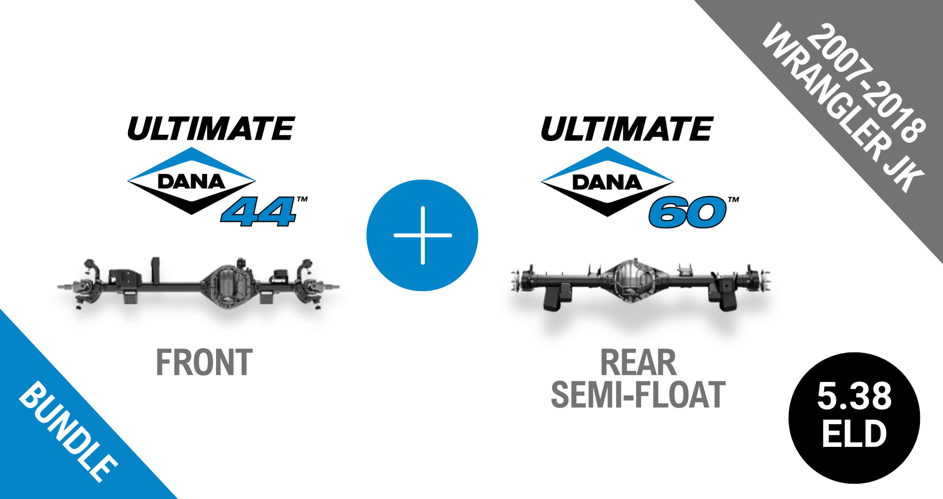 Jeep JK 5.38 Gear Ratio Bundle: Ultimate Dana 44™ Front ELD (10010742) + Semi-Float Ultimate Dana 60™ Rear ELD (SF-L60JK488E-69) - NON-RETURNABLE