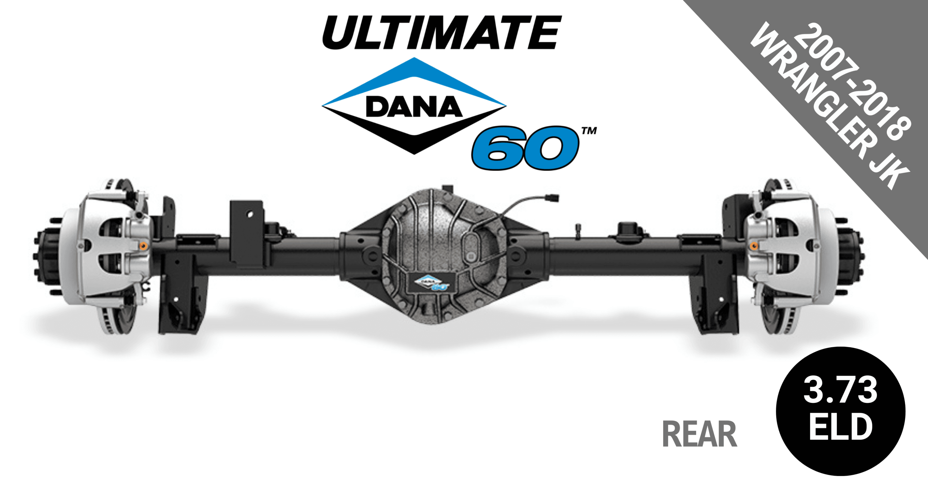Ultimate Dana 60™ Crate Axle, Fits 2007-2018 Jeep Wrangler JK - Rear Axle - 3.73 Gear Ratio, Eaton ELocker® - 10034269 - NON-RETURNABLE