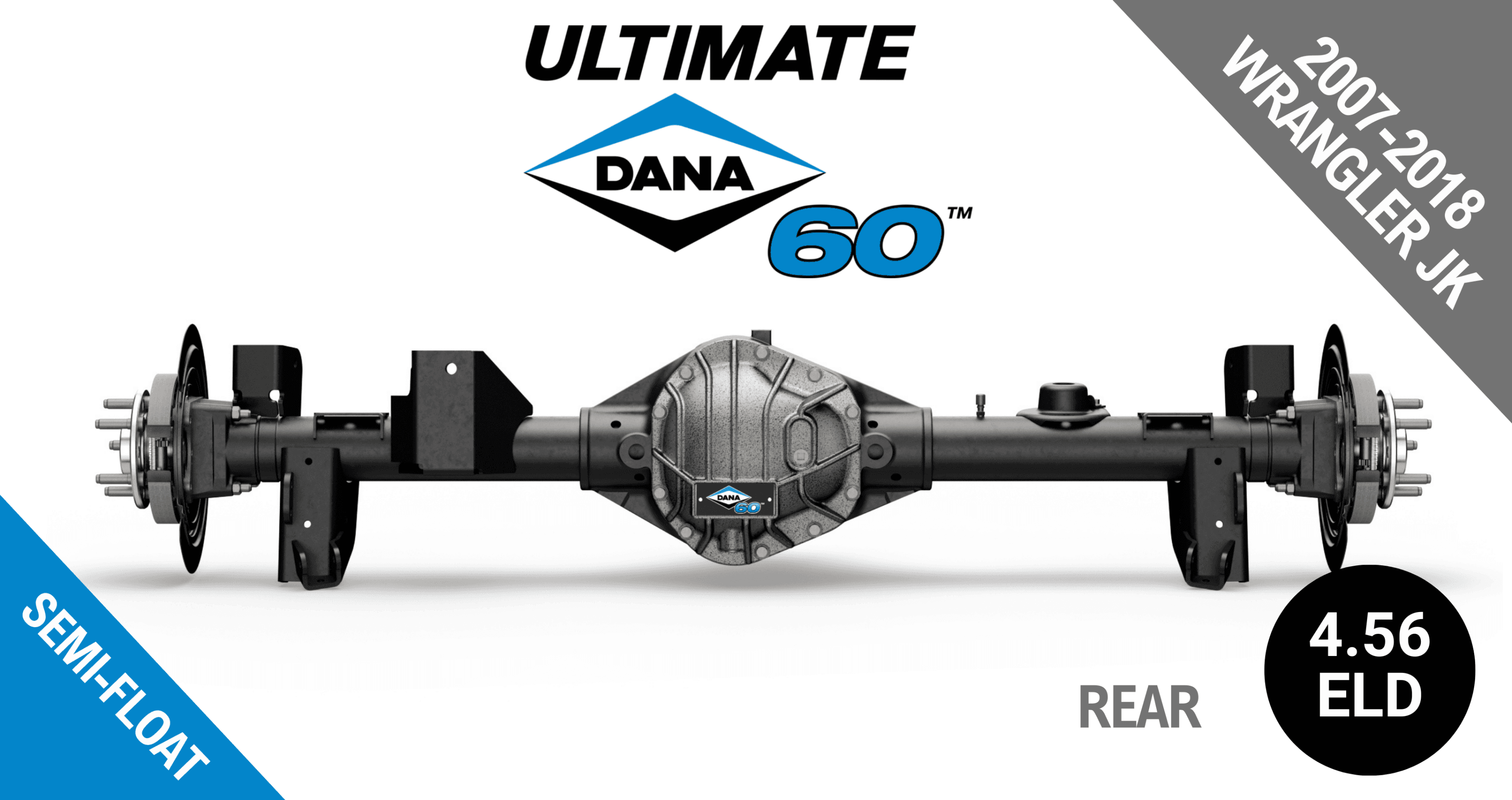 Ultimate Dana 60™ Semi-Float, Fits 2007-2018 Jeep Wrangler JK - Rear Axle - 4.56 Gear Ratio, Eaton ELocker®, 67.9 in. Width - Crate Axle - NON-RETURNABLE